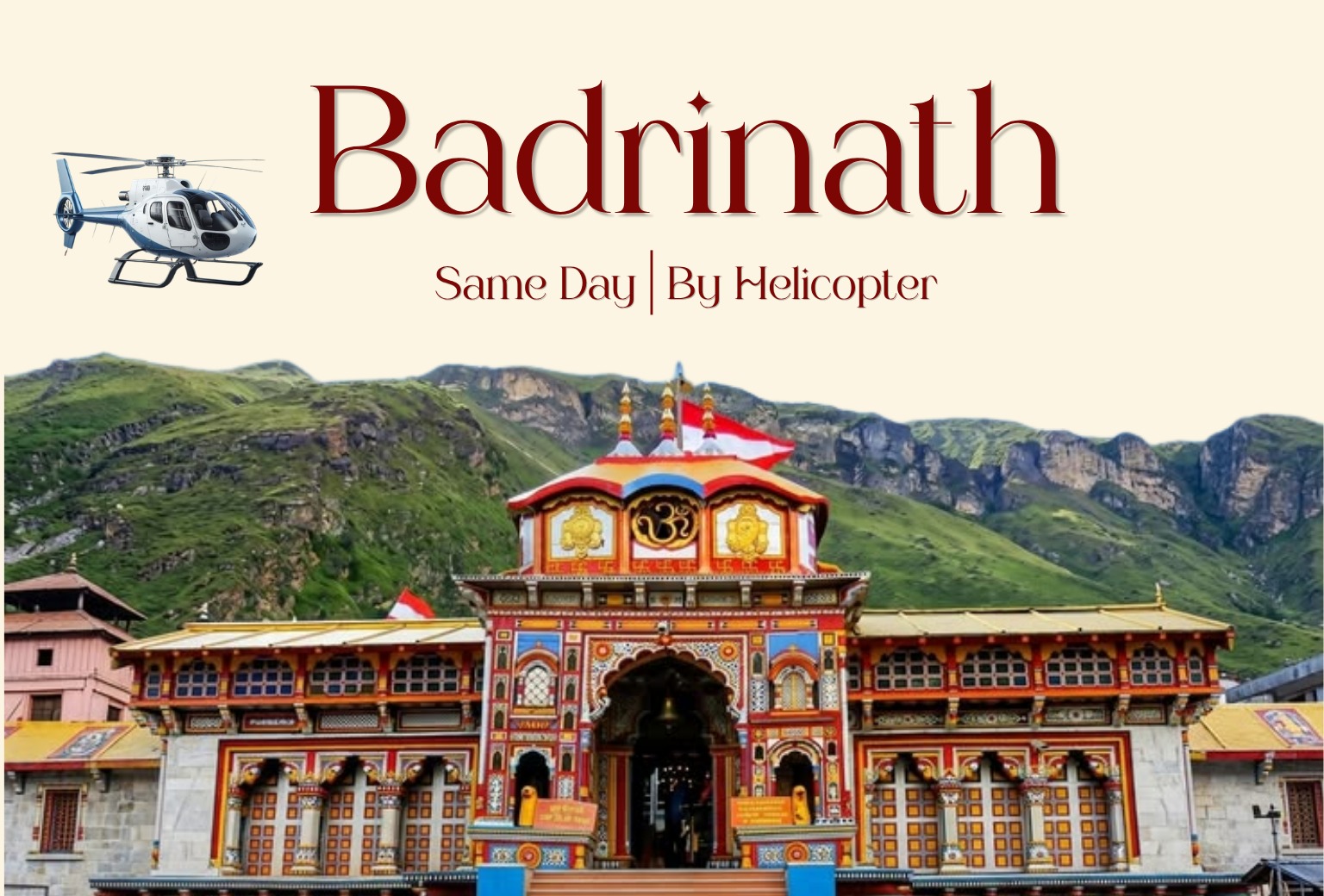 Badrinath Helicopter Tour from Dehradun – Same Day Return