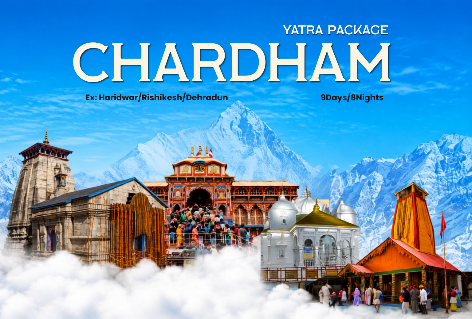 Char Dham Yatra Package - Ex: Haridwar/Rishikesh/Dehradun {09 Days/08 Nights}