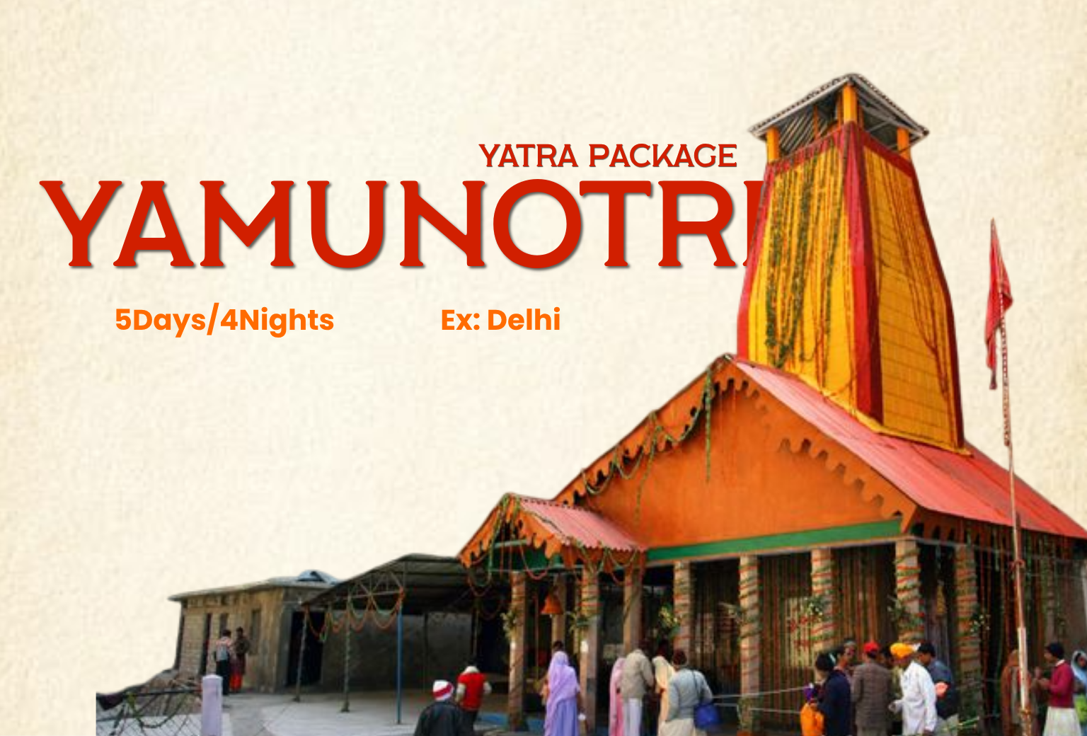 Yamunotri Dham Yatra - Ex Delhi {05 Days/04 Nights}